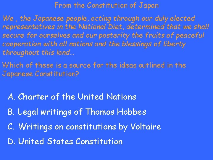 From the Constitution of Japan We , the Japanese people, acting through our duly