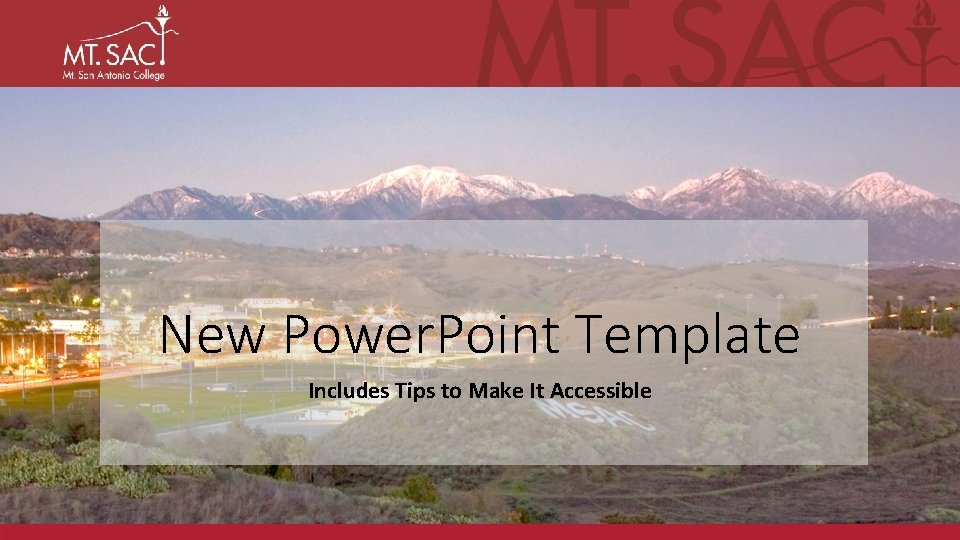 New Power. Point Template Includes Tips to Make It Accessible 