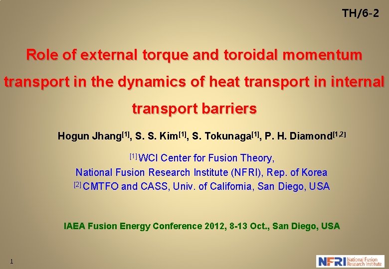 TH/6 -2 Role of external torque and toroidal momentum transport in the dynamics of