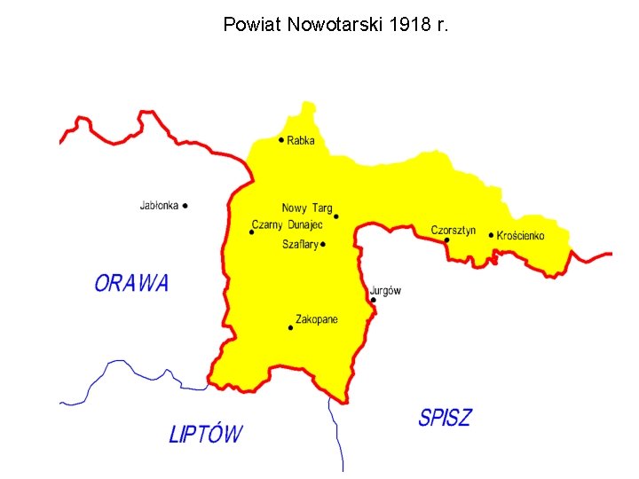 Powiat Nowotarski 1918 r. 