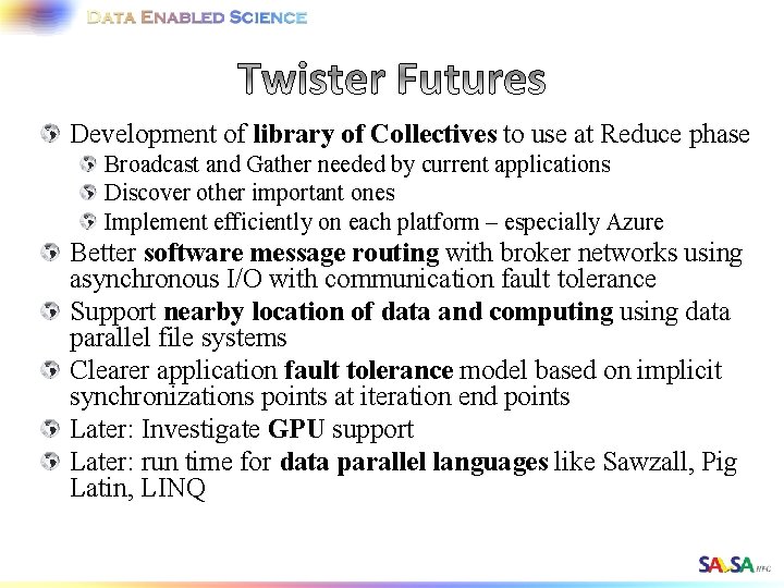 Development of library of Collectives to use at Reduce phase Broadcast and Gather needed