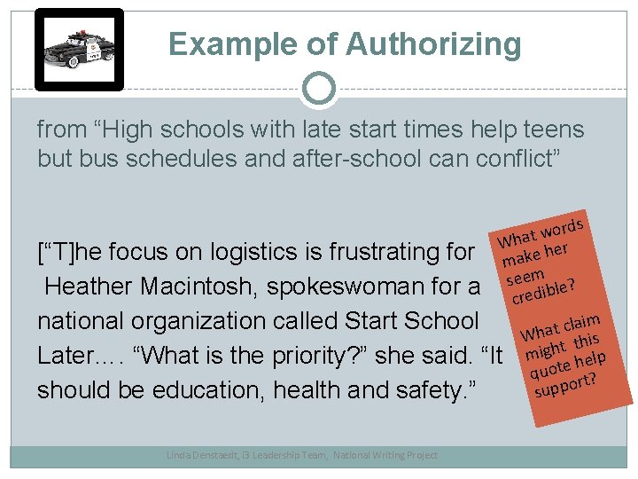 Example of Authorizing from “High schools with late start times help teens but bus