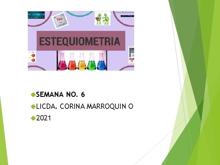  SEMANA LICDA. 2021 NO. 6 CORINA MARROQUIN O 