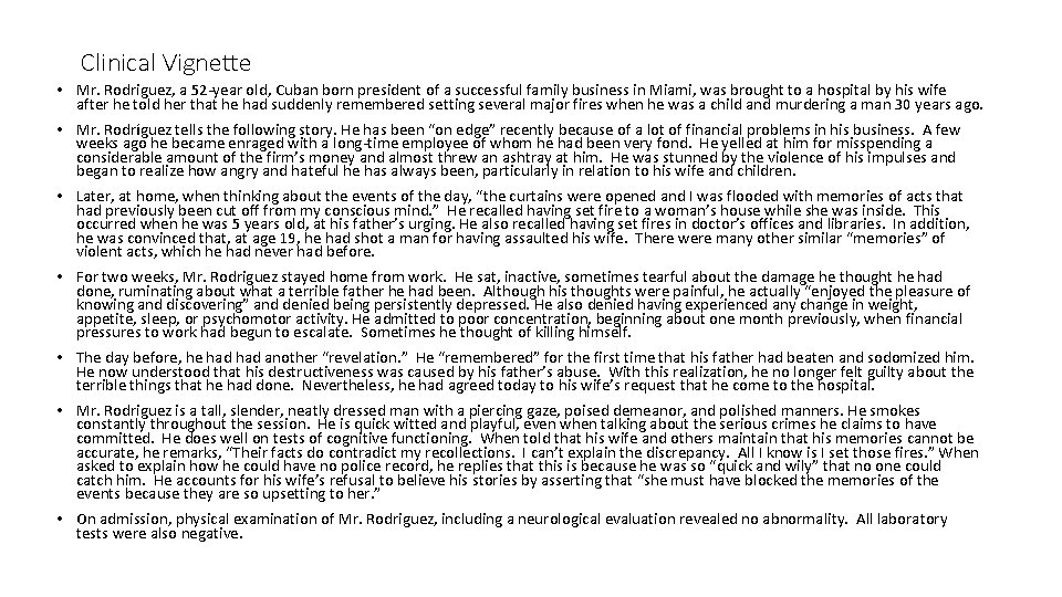 Clinical Vignette • Mr. Rodriguez, a 52 -year old, Cuban born president of a Clinical Vignette • Mr. Rodriguez, a 52 -year old, Cuban born president of a