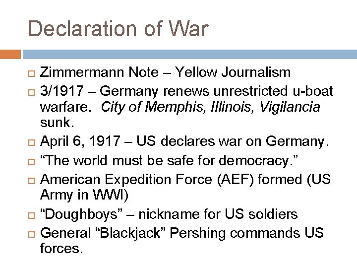 Declaration of War Zimmermann Note – Yellow Journalism 3/1917 – Germany renews unrestricted u-boat