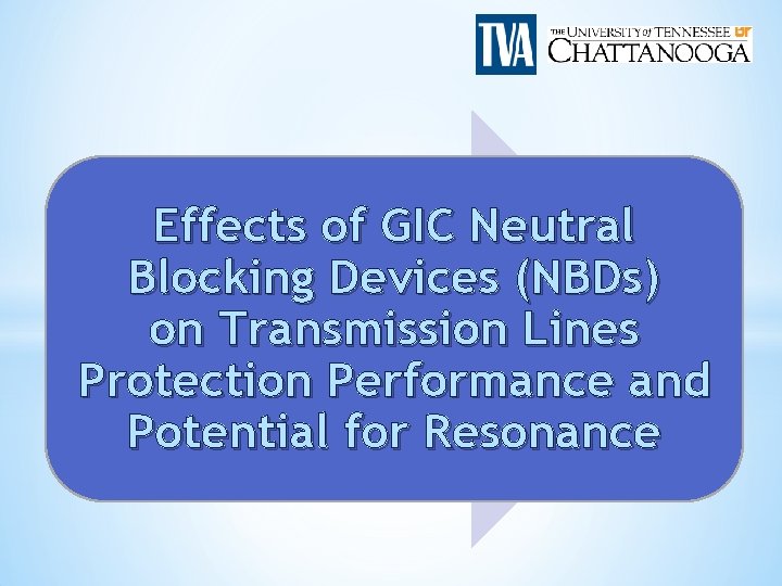 Effects of GIC Neutral Blocking Devices (NBDs) on Transmission Lines Protection Performance and Potential