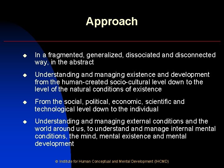 Creating the Necessary Conditions for a Sustainable Future