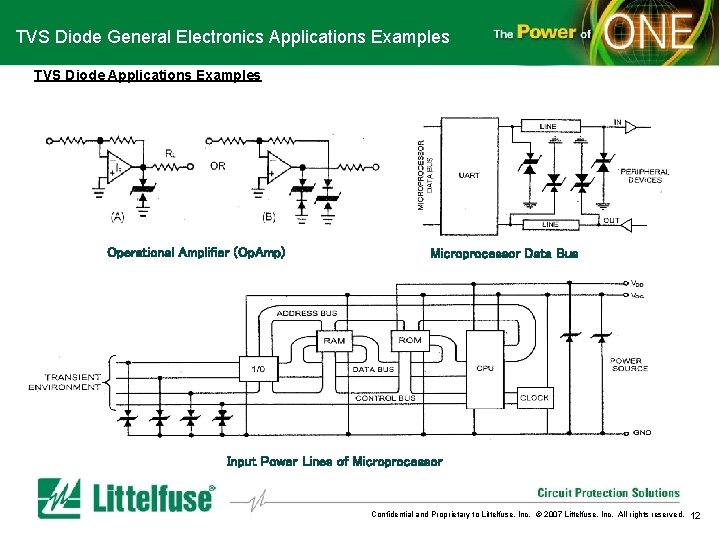 TVS Diode General Electronics Applications Examples TVS Diode Applications Examples Operational Amplifier (Op. Amp)