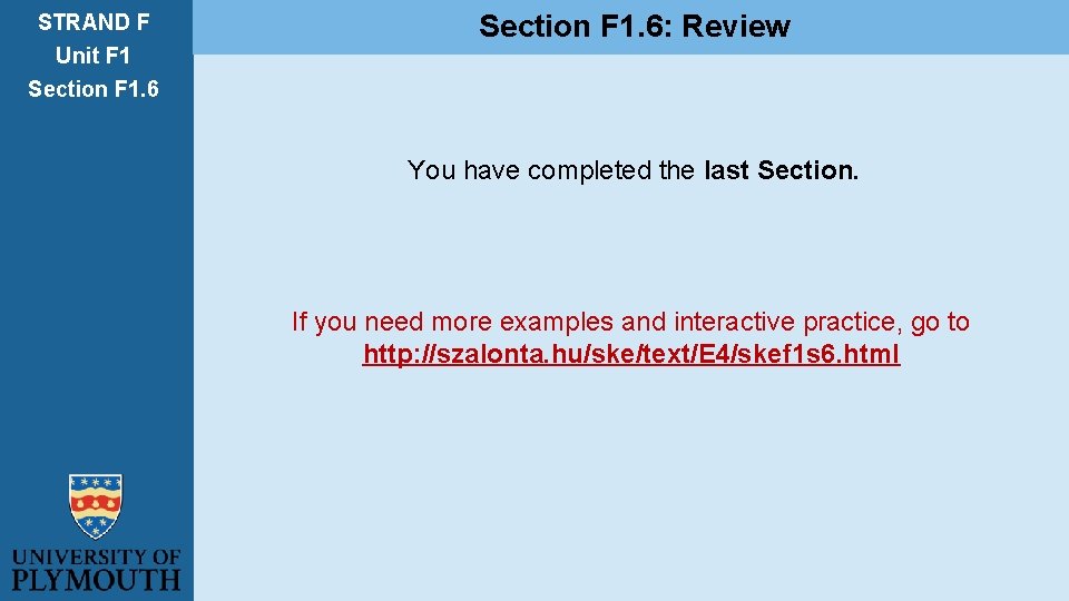 STRAND F Unit F 1 Section F 1. 6: Review Section F 1. 6