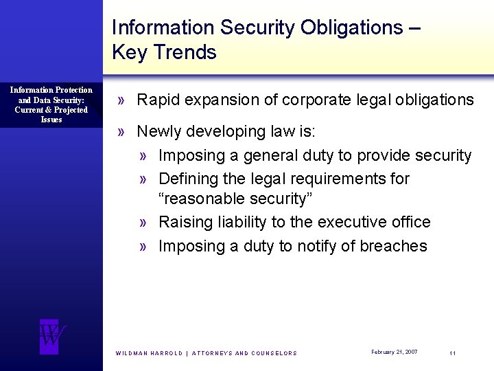Information Security Obligations – Key Trends Information Protection and Data Security: Current & Projected