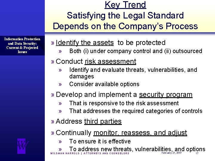 Key Trend Satisfying the Legal Standard Depends on the Company’s Process Information Protection and