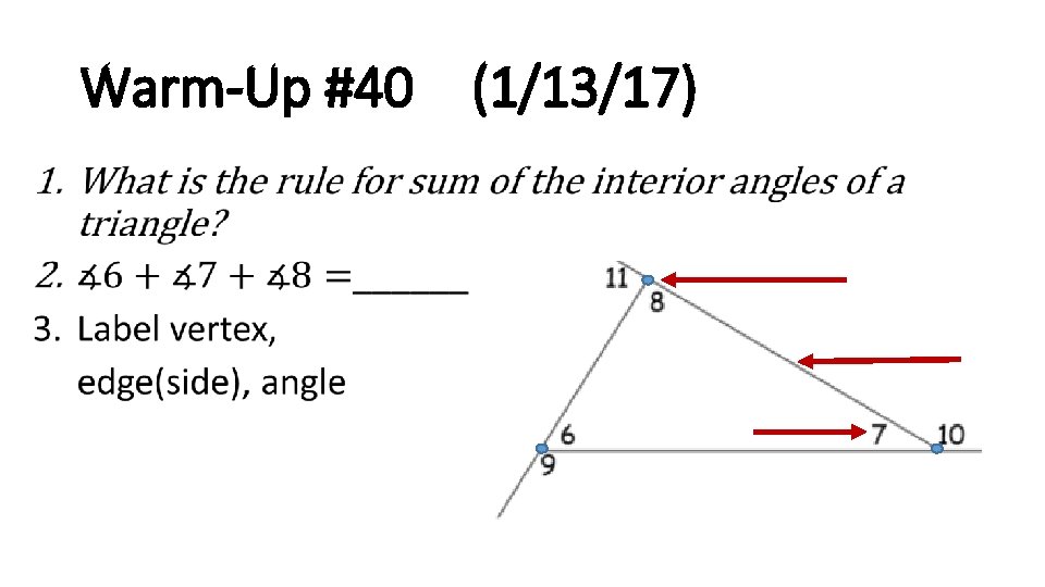 Warm-Up #40 (1/13/17) • 