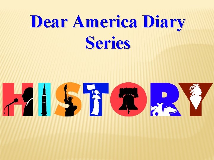 Dear America Diary Series 