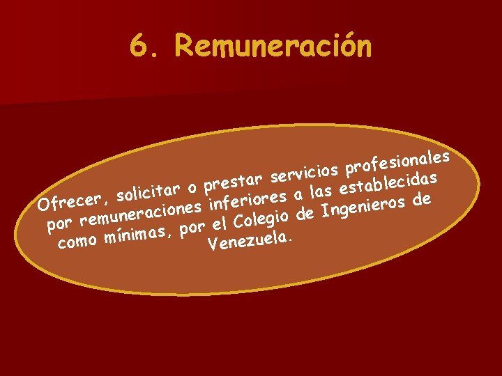 6. Remuneración s e l a n o i s e rof p s