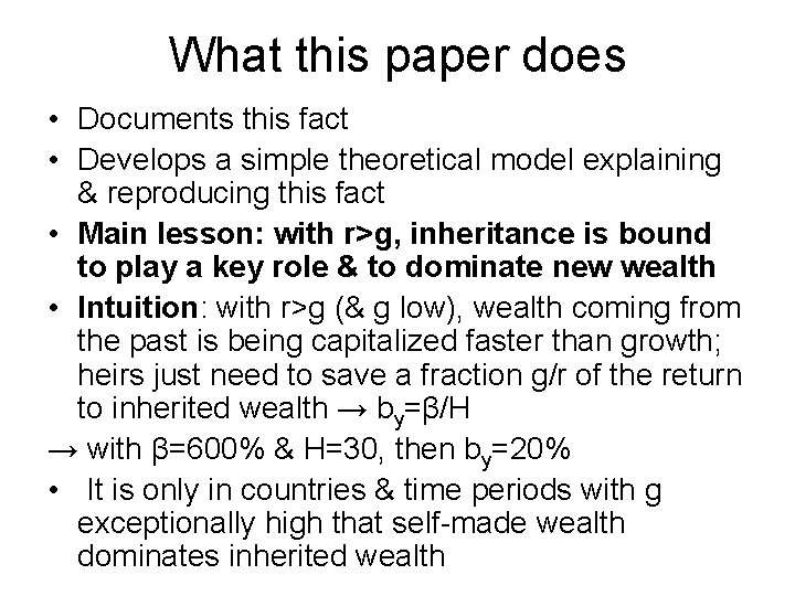 What this paper does • Documents this fact • Develops a simple theoretical model