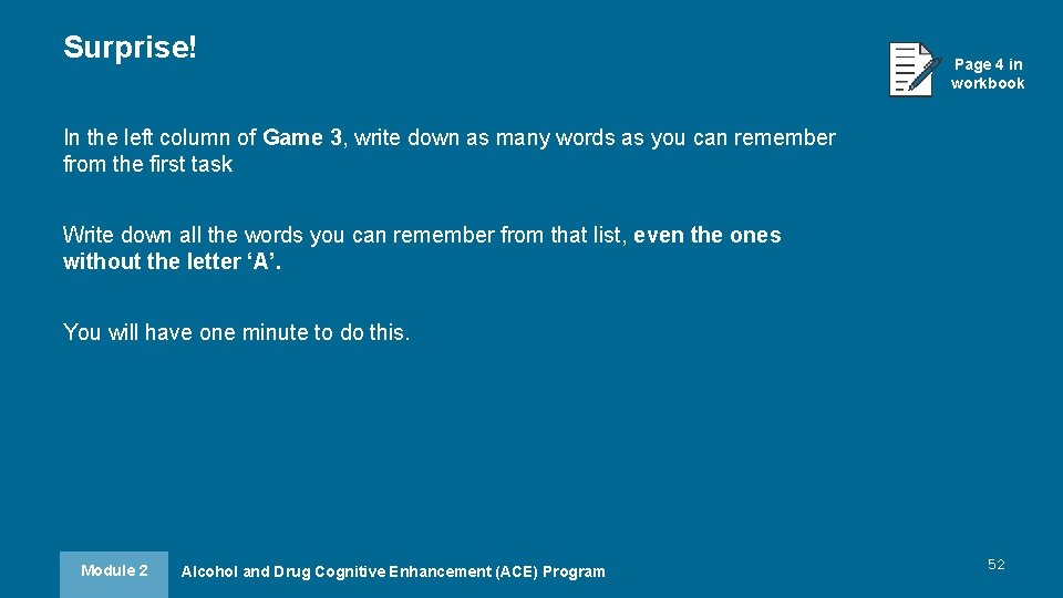 Surprise! Page 4 in workbook In the left column of Game 3, write down Surprise! Page 4 in workbook In the left column of Game 3, write down