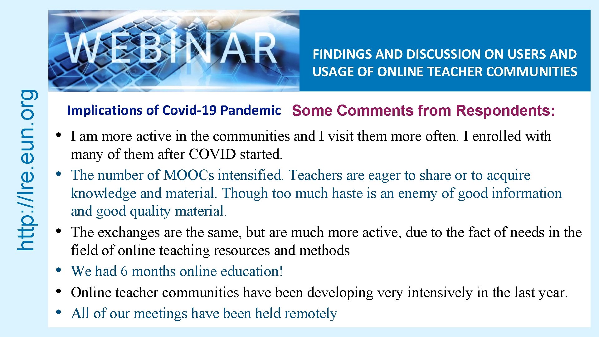 http: //lre. eun. org FINDINGS AND DISCUSSION ON USERS AND USAGE OF ONLINE TEACHER