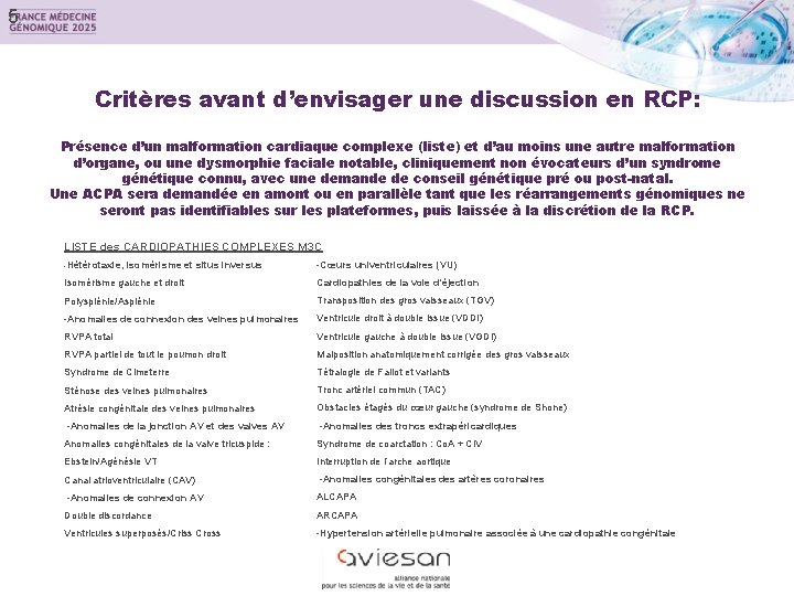 5 Critères avant d’envisager une discussion en RCP: Présence d’un malformation cardiaque complexe (liste)