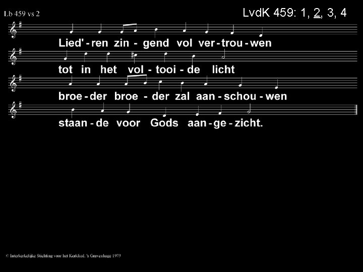 Lvd. K 459: 1, 2, 3, 4 