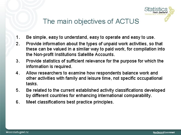 The main objectives of ACTUS 1. 2. 3. 4. 5. 6. Be simple, easy