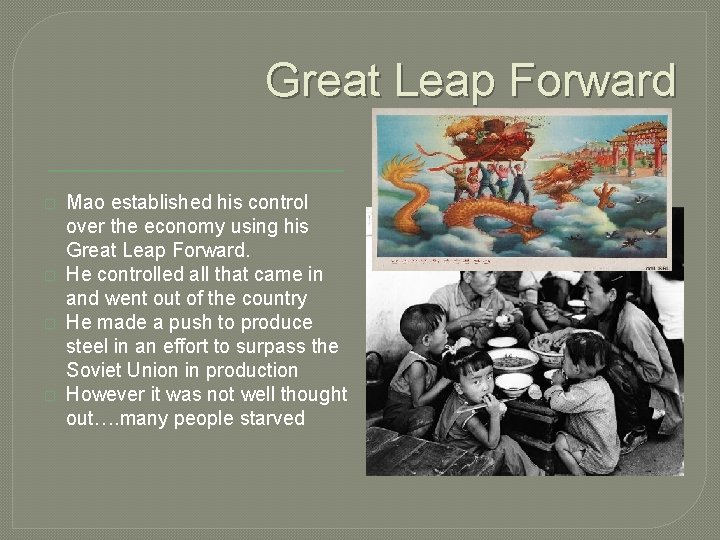 Great Leap Forward � � Mao established his control over the economy using his Great Leap Forward � � Mao established his control over the economy using his
