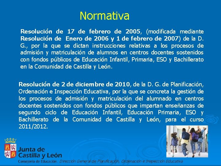 Normativa Resolución de 17 de febrero de 2005, (modificada mediante Resolución de Enero de