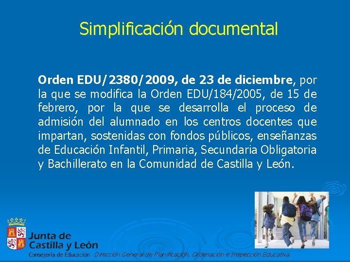 Simplificación documental Orden EDU/2380/2009, de 23 de diciembre, por la que se modifica la