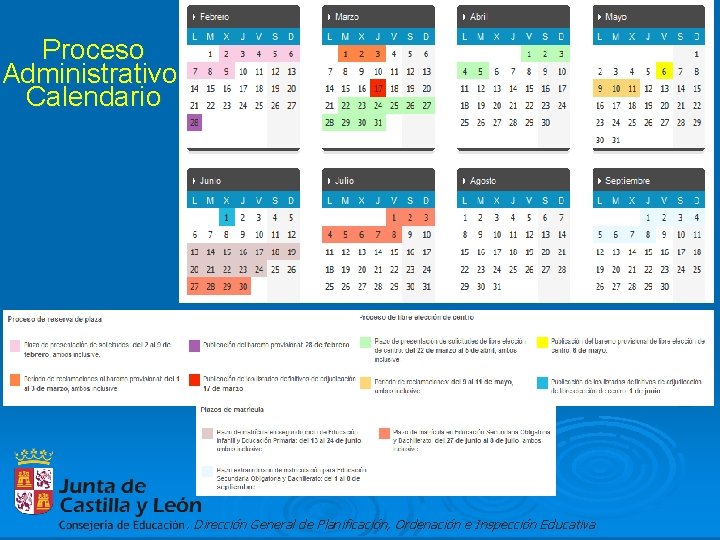 Proceso Administrativo: Calendario . Dirección General de Planificación, Ordenación e Inspección Educativa 