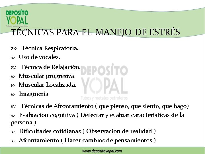 TÉCNICAS PARA EL MANEJO DE ESTRÉS Técnica Respiratoria. Uso de vocales. Técnica de Relajación.