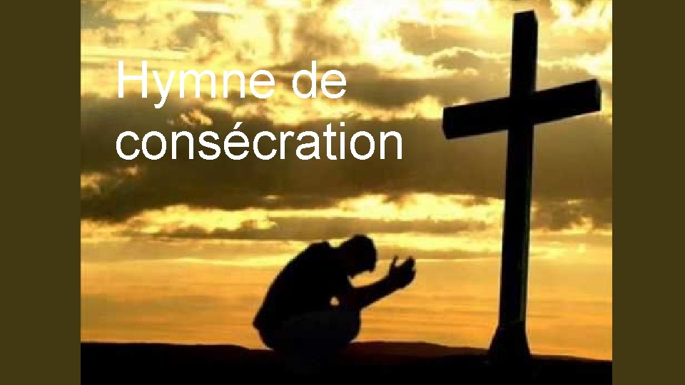 Hymne de consécration 