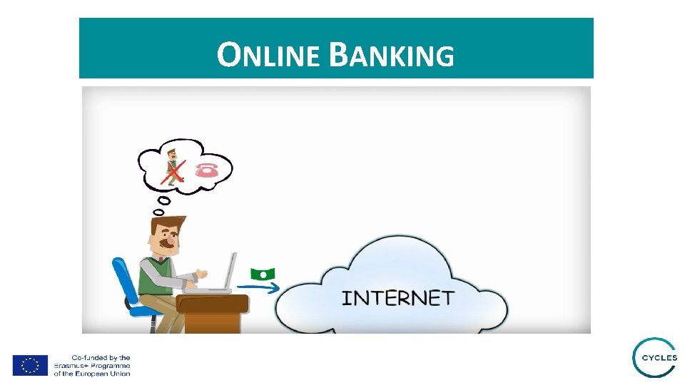 ONLINE BANKING 