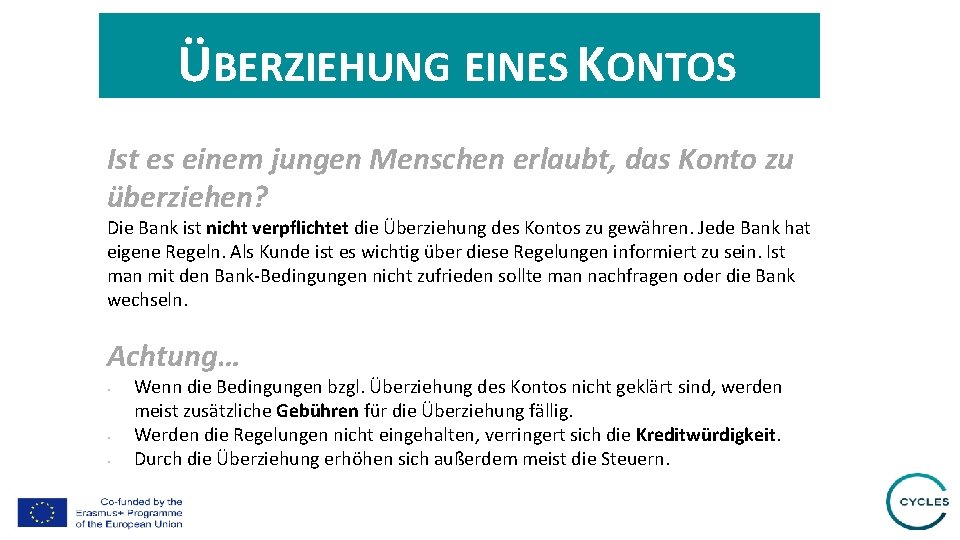 ÜBERZIEHUNG EINES KONTOS Ist es einem jungen Menschen erlaubt, das Konto zu überziehen? Die