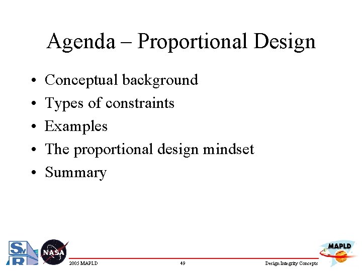 Agenda – Proportional Design • • • Conceptual background Types of constraints Examples The