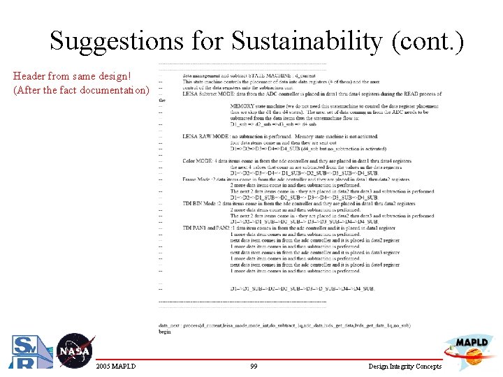 Suggestions for Sustainability (cont. ) Header from same design! (After the fact documentation) 2005