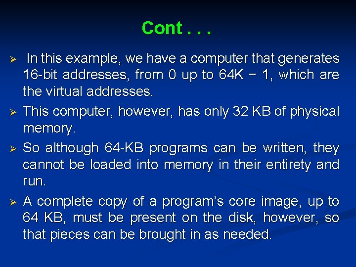 Cont. . . Ø Ø In this example, we have a computer that generates