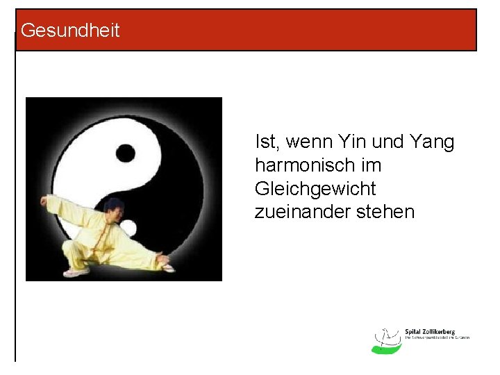 Gesundheit Ist, wenn Yin und Yang harmonisch im Gleichgewicht zueinander stehen 