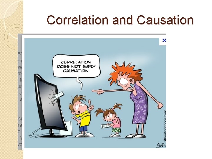Correlation and Causation 