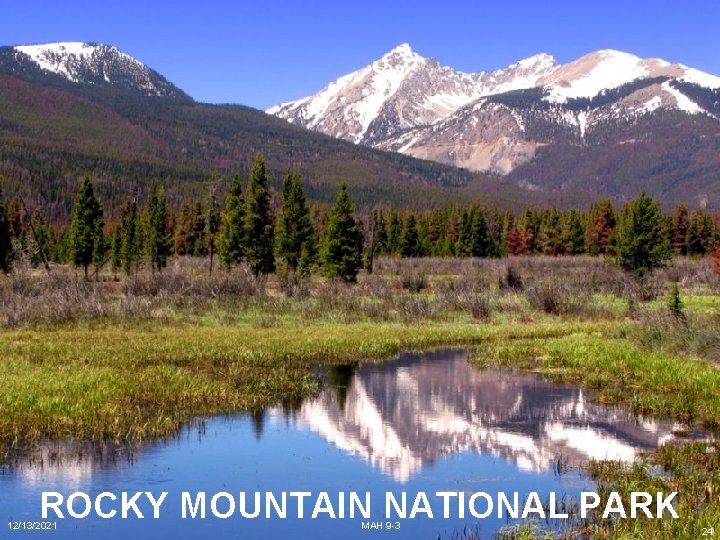 ROCKY MOUNTAIN NATIONAL PARK 12/13/2021 MAH 9 -3 24 