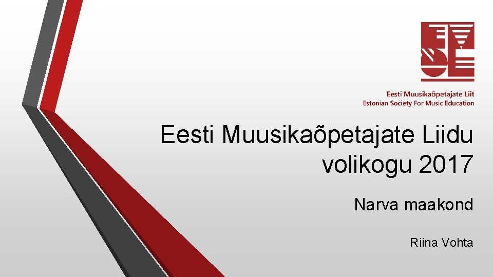 Eesti Muusikaõpetajate Liidu volikogu 2017 Narva maakond Riina Vohta 