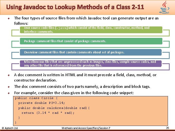 Using Javadoc to Lookup Methods of a Class 2 -11 u The four types