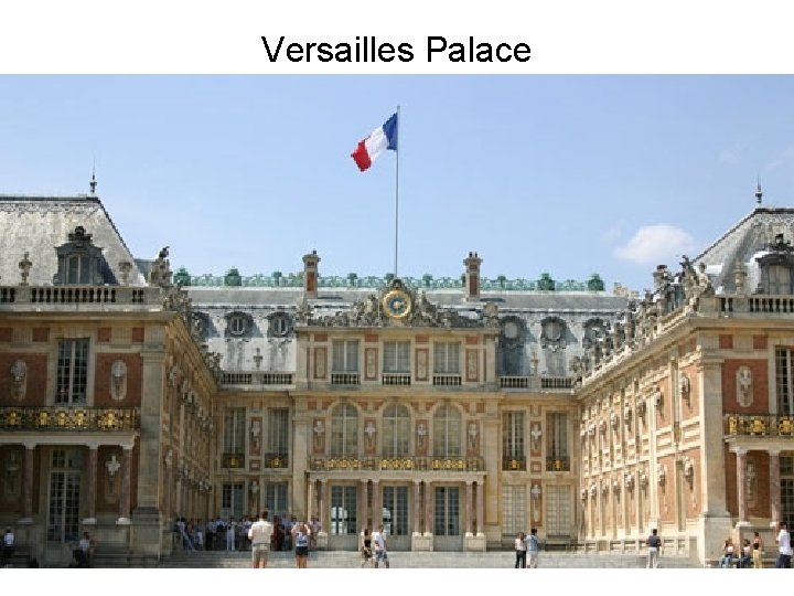 Versailles Palace Versailles Palace