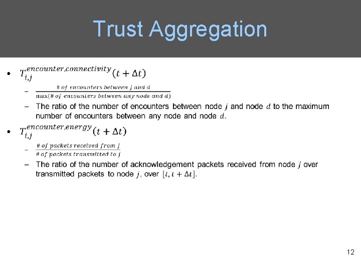 Trust Aggregation 12 