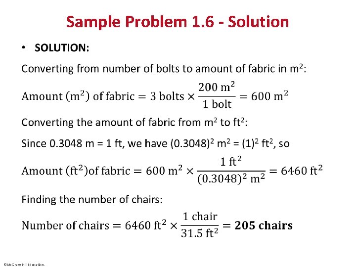 Sample Problem 1. 6 - Solution • ©Mc. Graw-Hill Education. 