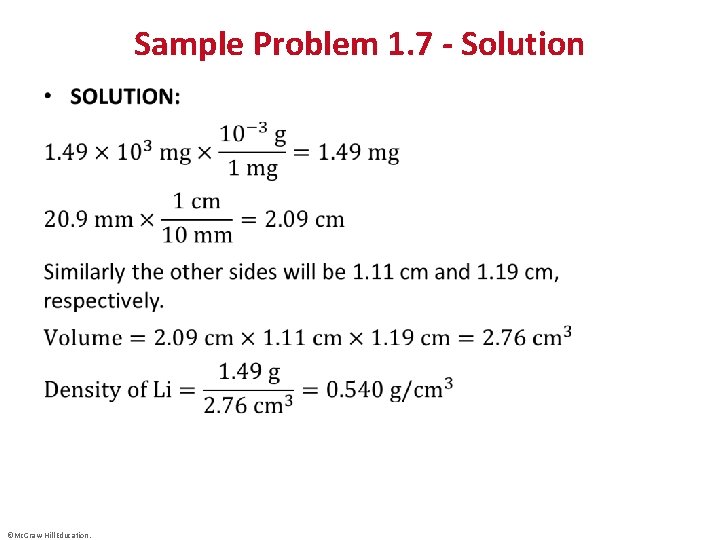 Sample Problem 1. 7 - Solution • ©Mc. Graw-Hill Education. 
