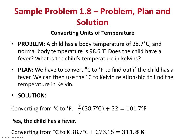 Sample Problem 1. 8 – Problem, Plan and Solution • ©Mc. Graw-Hill Education. 
