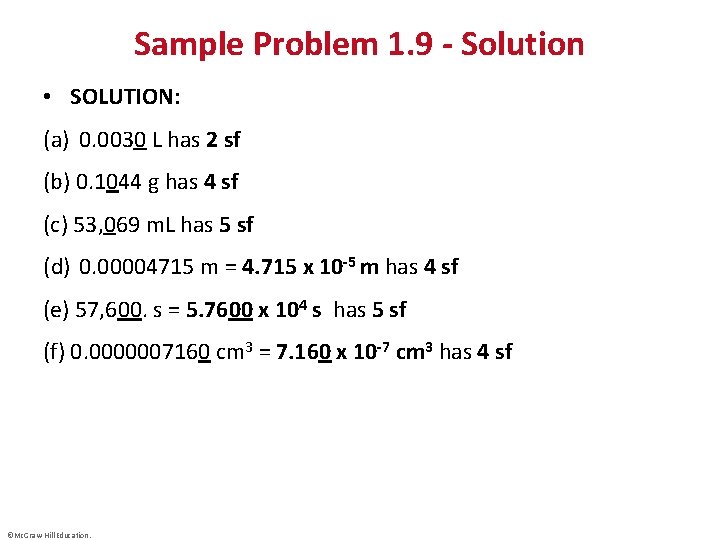 Sample Problem 1. 9 - Solution • SOLUTION: (a) 0. 0030 L has 2