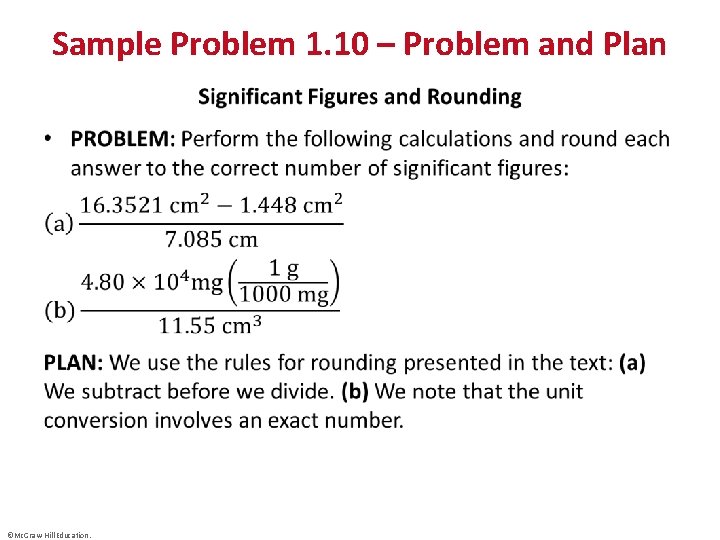 Sample Problem 1. 10 – Problem and Plan • ©Mc. Graw-Hill Education. 