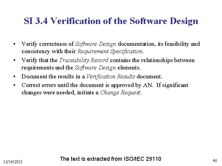 Software Development using ISOIEC 29110 TR Engineering and