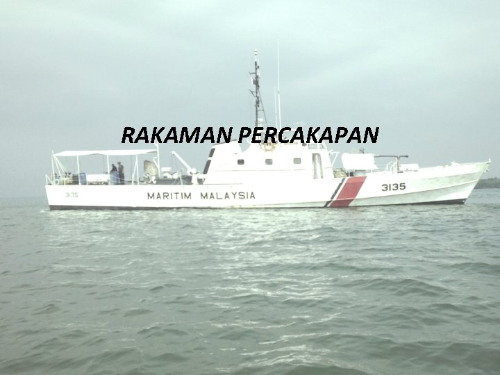 RAKAMAN PERCAKAPAN 