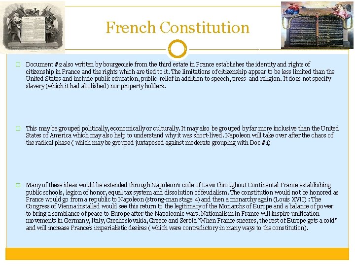 French Constitution � Document #2 also written by bourgeoisie from the third estate in